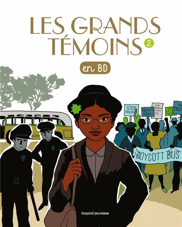 Les grands temoins en bd , tome 02