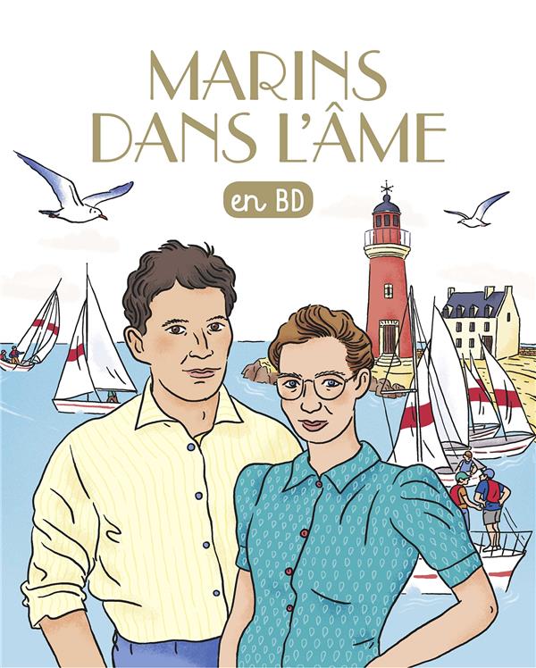 Les chercheurs de dieu, tome 31 - marins dans l'ame