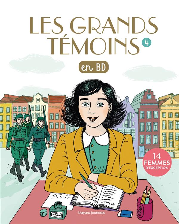 Les grands temoins en bd , tome 04 - les grands temoins en bd - 14 femmes d'exception