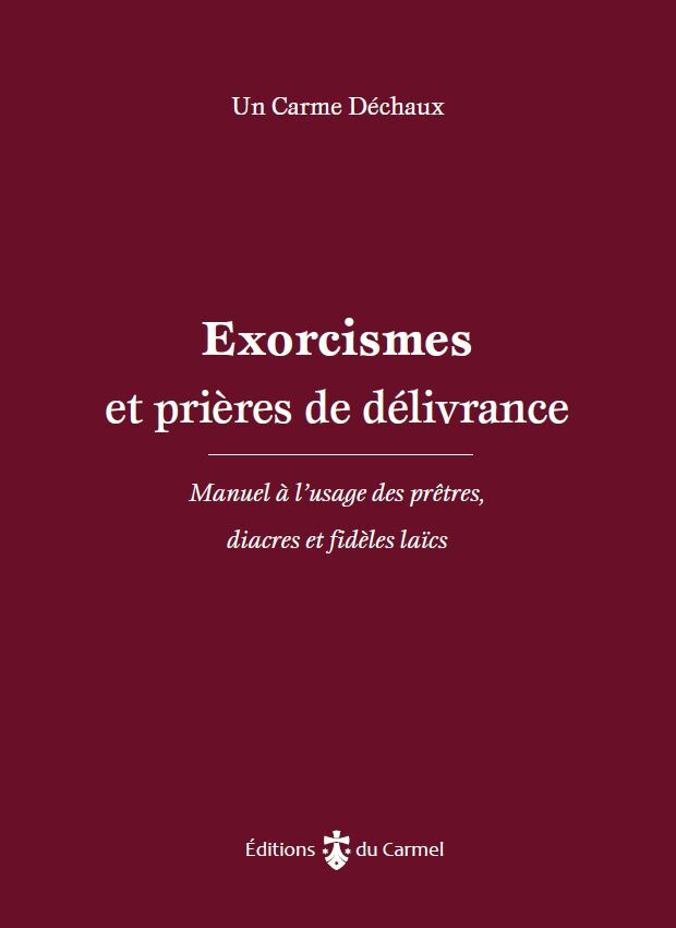 Exorcismes et prières de délivrance