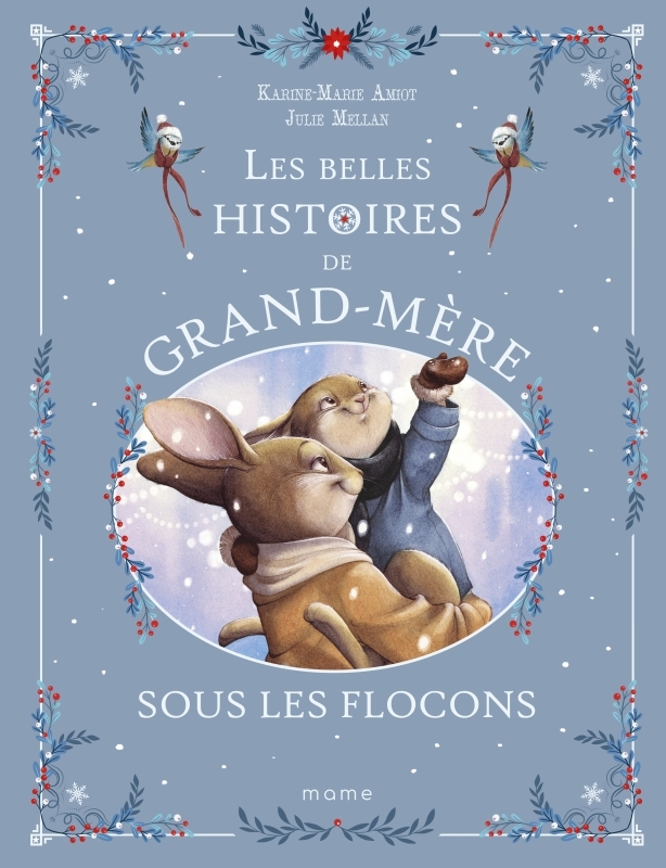 Les belles histoires de grand-mère sous les flocons