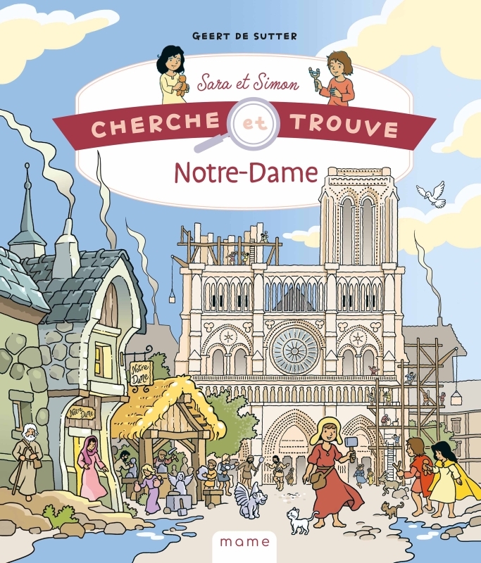 Cherche et trouve sara et simon   notre-dame de paris au fil de l histoire