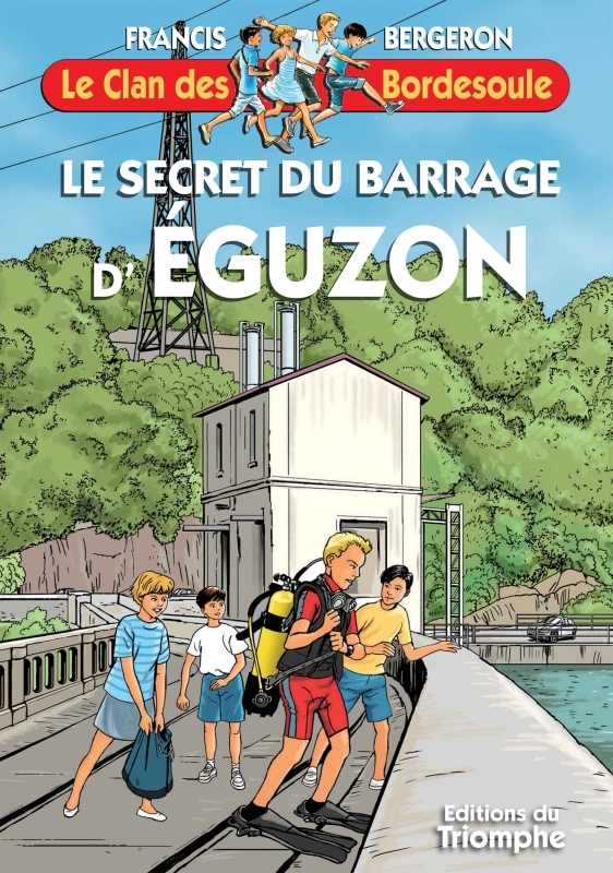 Le secret du barrage d'eguzon