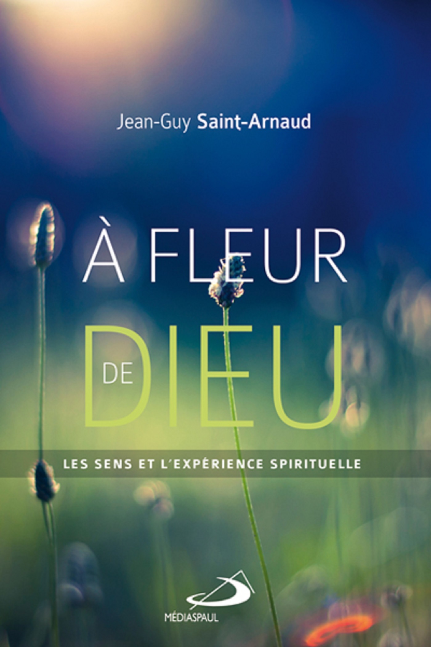 A fleur de dieu