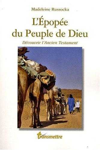 L'epopée du peuple de dieu