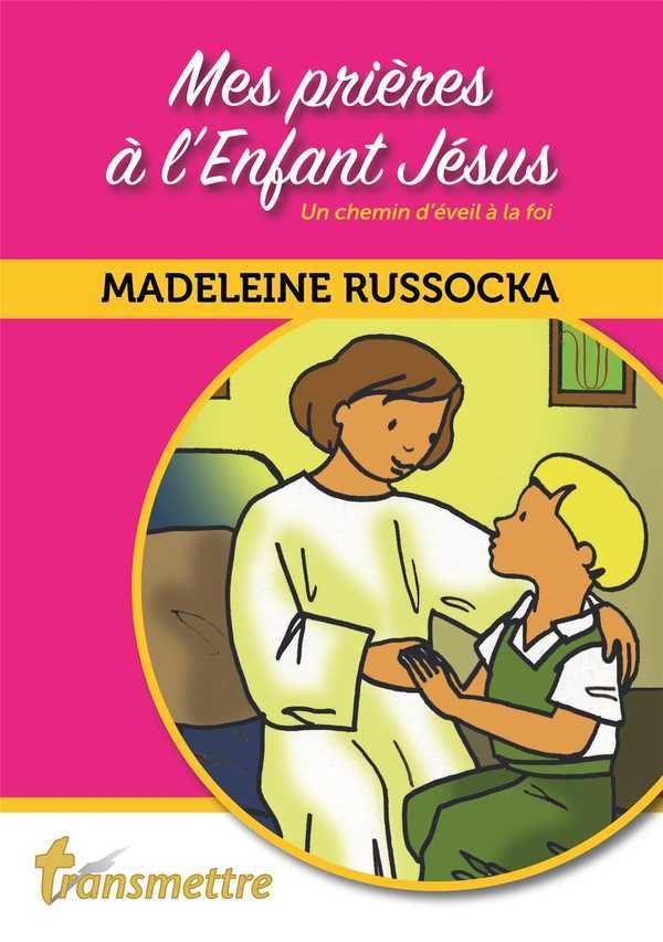 Mes prières à l'enfant jésus