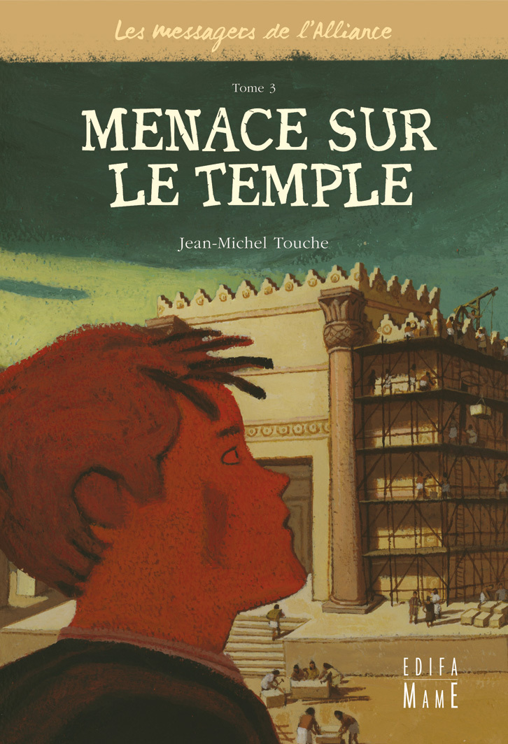 3 - menace sur le temple