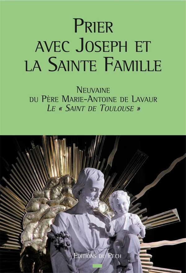 Prier avec joseph et la sainte famille