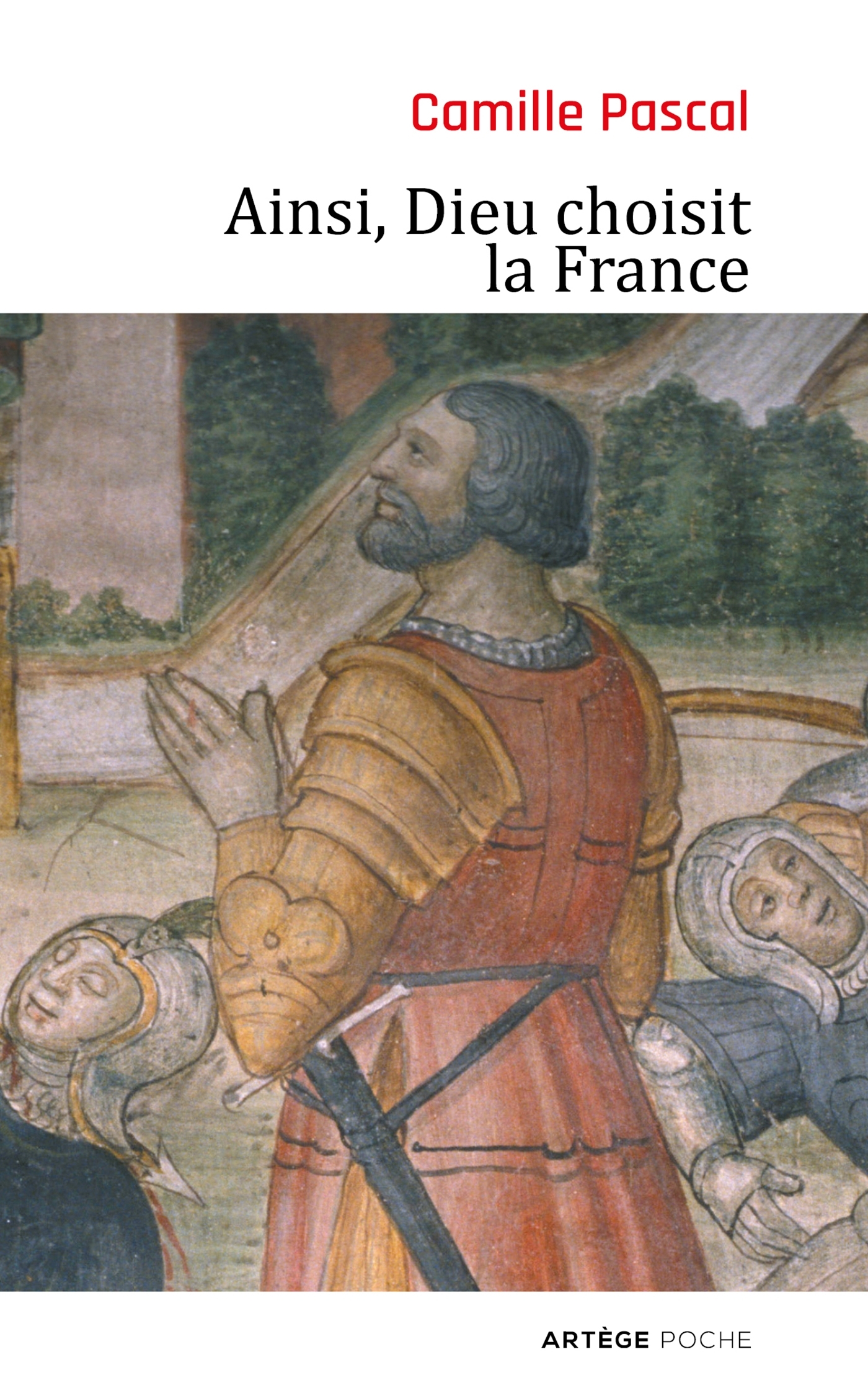 Ainsi, dieu choisit la france