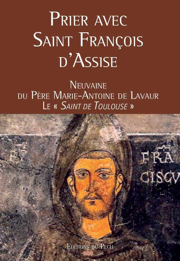 Prier avec saint françois d'assise