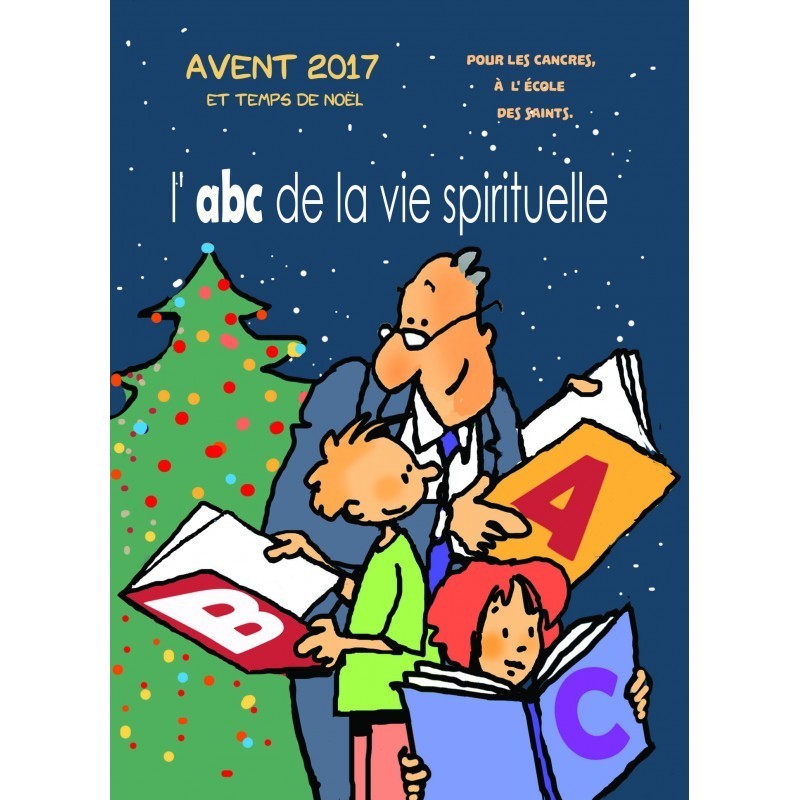 Avent pour les cancres 2017 - abc de la vie spirituelle