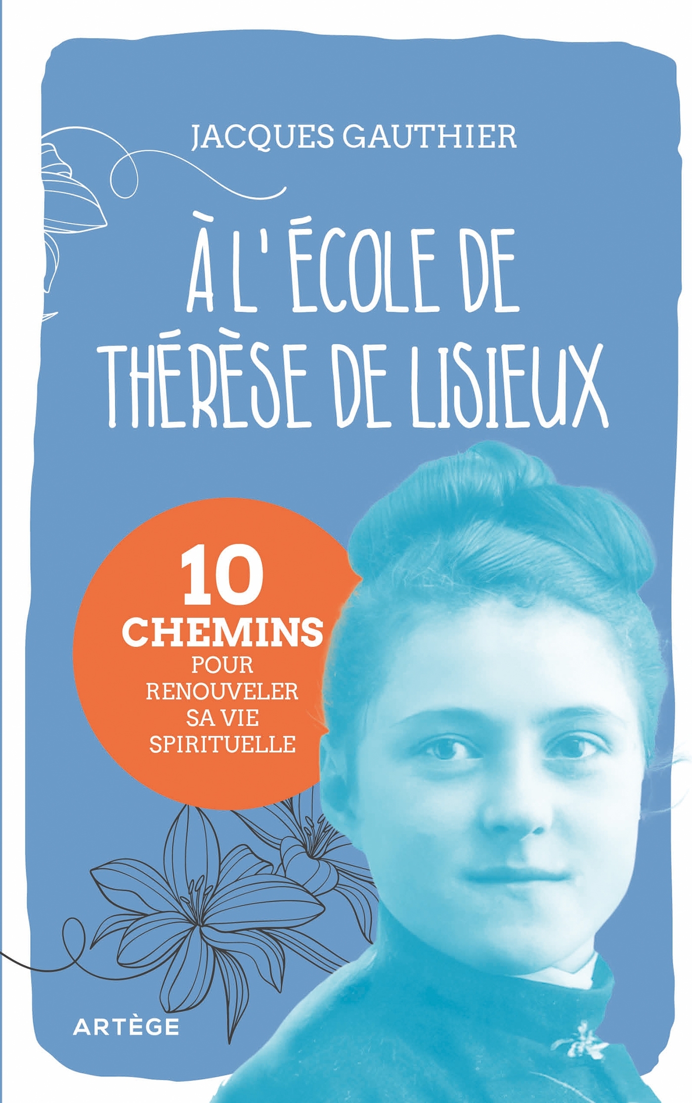 A l'école de thérèse de lisieux