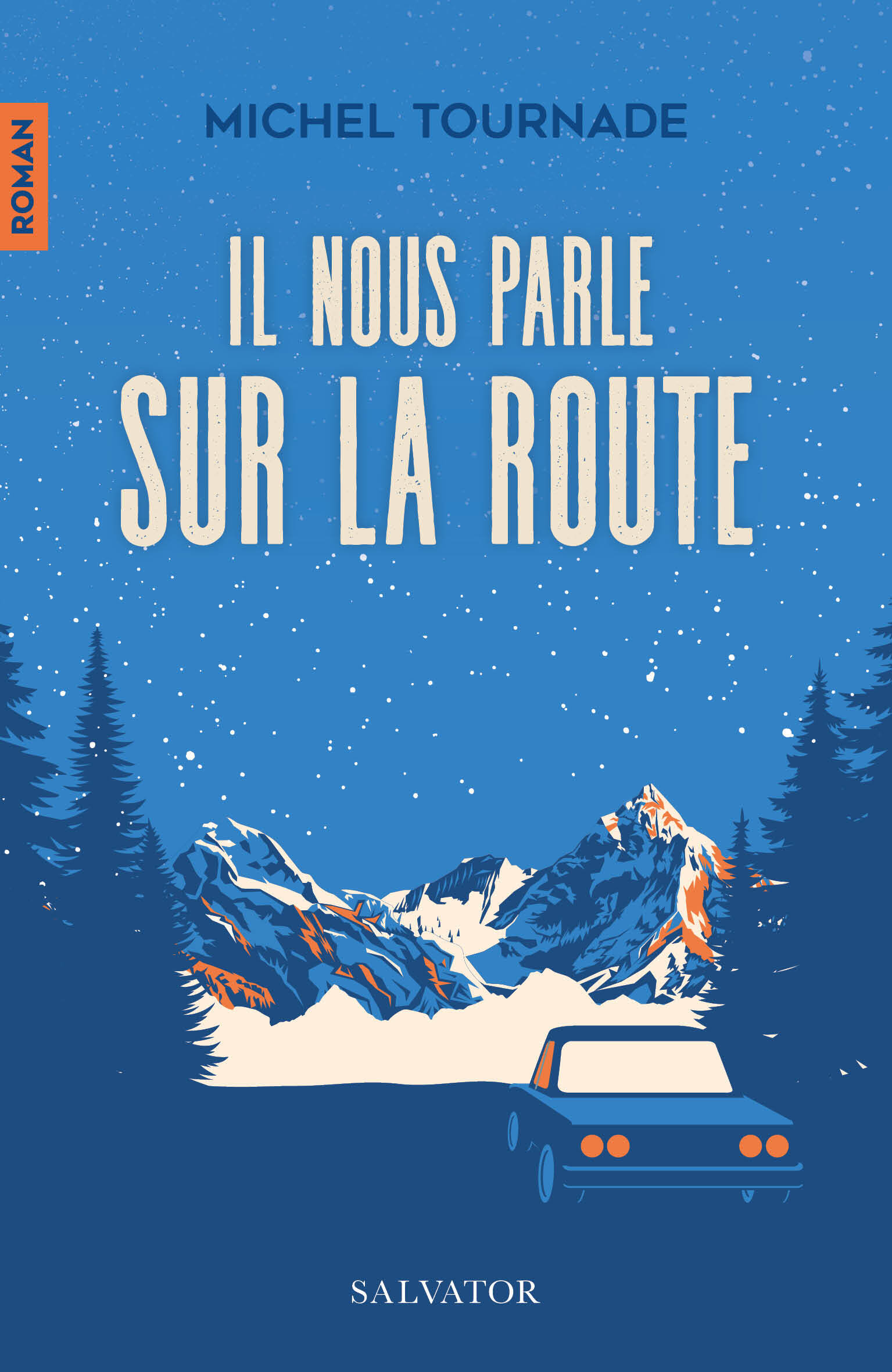 Il nous parle sur la route