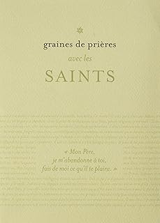 Graines de prieres 6 - saints