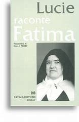 Lucie raconte fatima.